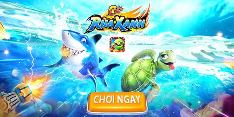 Bí kíp săn thưởng khi tham gia bắn cá rùa xanh